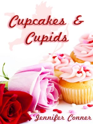 cover image of Cupcakes and Cupids